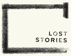 Lost Stories